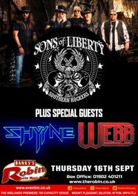 Sons of Liberty plus Shynne and Ryan Webb at the Robin 2