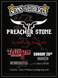 Sons of Liberty and Preacher Stone at Trillians