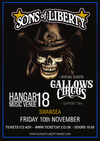 Sons of Liberty plus Gallows Circus at Hangar 18 