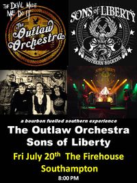 Sons of Liberty and The Outlaw Orchestra