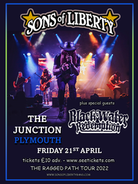 Sons of Liberty at The Junction plus Black Water Redemption