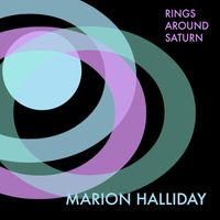 Rings Around Saturn by Marion Halliday
