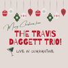 Merry Christmas from the Travis Daggett Trio: CD