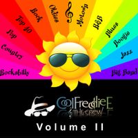 COOL FREDDIE E & THE CREW - VOLUME II by COOL FREDDIE E & THE CREW