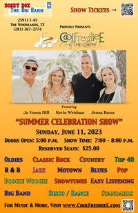 DOSEY DOE PROUDLY PRESENTS THE COOL FREDDIE E & THE CREW "SUMMER CELEBRATION SHOW" 