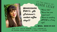 Homecoming Party ft. Asher Leigh @ Joe N Throw