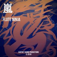 嵐・笛忍者 Tempest by Flute Ninja by Flute Ninja 笛忍者