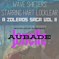 Wave Shifters Starring Hart Locklear - A Novel
