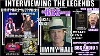 BBS Radio One - Interviewing the Legends JIMMY HALL ‘WET WILLIE’ 