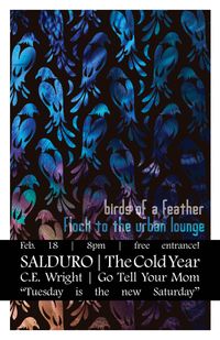 Urban Lounge: Salduro, Cold Year, GTYM, & C.E. Wright