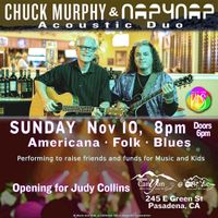 Chuck Murphy & Napynap Opening for Judy Collins at The Rose in Pasadena, CA