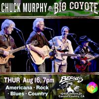 Chuck Murphy & Big Coyote at Bergie's