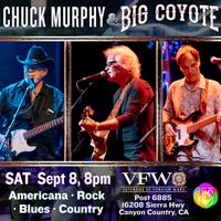 Chuck Murphy & Big Coyote at VFW 6885