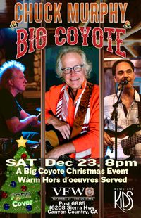 Chuck Murphy & Big Coyote Annual Christmas Gathering