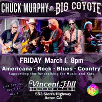 Chuck Murphy & Big Coyote at Vincent Hill