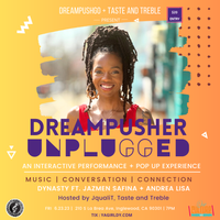 DreamPushGO + Taste and Treble Present: DreamPusher Unplugged