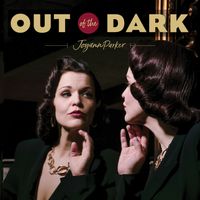 Out of the Dark by Joyann Parker