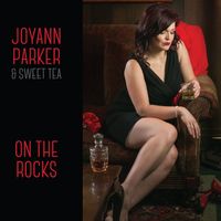 On The Rocks by Joyann Parker & Sweet Tea