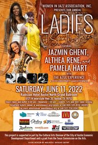 Ladies of Smooth Jazz  Saturday, June 11, 2022  Dinner Buffet & Concert  feature Jazmin Ghent, Althea Rene, Pamela Hart