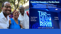 Pamela Hart Quintet at the Blue Room - More information will be announced soon. 