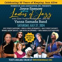 Joyce Spencer & The Ladies of Jazz with Guest Pamela, plus The Yansa Samada Band