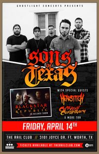 Sons of Texas with Headstitch and Blackstar Republic