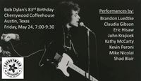 Bob Dylan's 83rd Birthday Bash