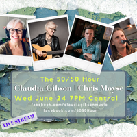 The 50/50 Hour - Claudia Gibson & Chris Moyse