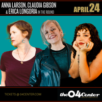 Anna Larson, Erica Longoria & Claudia Gibson - Songwriters Round