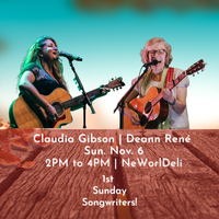 1st Sunday Songwriters - Claudia Gibson & Deann Rene