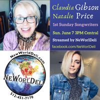 1st Sunday Songwriters with Claudia Gibson & Natalie Price - STREAMING LIVE! 
