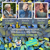 Claudia Gibson, Natalie Price & Heather Miller - 1st Sunday Songwriters