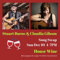 Stuart Burns/Claudia Gibson Song Swap @ House Wine