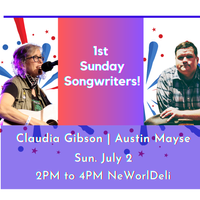 Claudia Gibson & Austin Mayse - 1st Sunday Songwriters