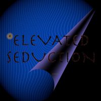 Elevated Seduction by CΠΩTΣ