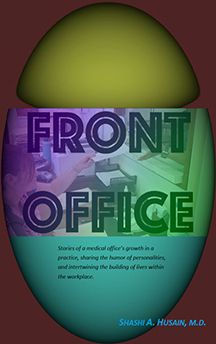 ^TAP PIC TO PURCHASE^

Stories of a medical office’s growth in a practice, sharing the humor of personalities, and intertwining the building of lives within the workplace.