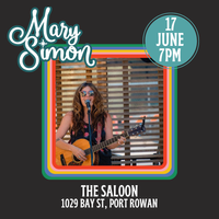 Mary Simon SOLO @ The Saloon