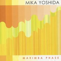 Marimba Phase by Mika Yoshida