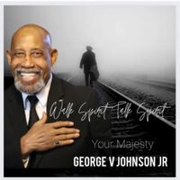 WALK SPIRIT TALK SPIRIT  by GEORGE V JOHNSON JR