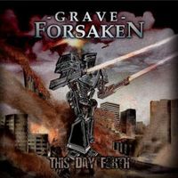 This Day Forth by Grave Forsaken