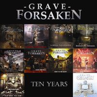 Ten Years by Grave Forsaken