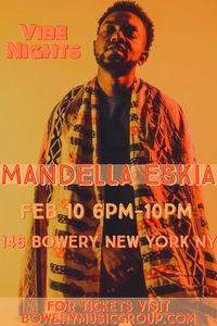 Mandella Eskia at Vibe Night