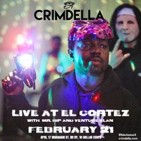 Scenic Presents: Crimdella, Mr. Hip and Venture Klan