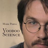 Voodoo Science by Mark Perna