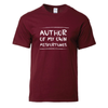 Author of my Own Misfortunes T Shirt *ONLY 1 LEFT*