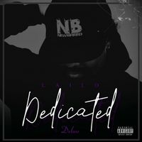 Dedicated Deluxe by Lailo