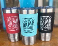 Givin' a Damn Custom Tumbler