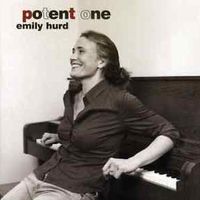 Potent One by Emily Hurd