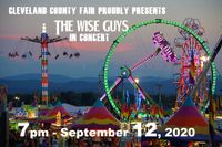 Cancelled due to Pandemic - The Wise Guys - Concert - Cleveland County Fair Finale'