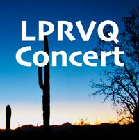 LPRVQ Concert